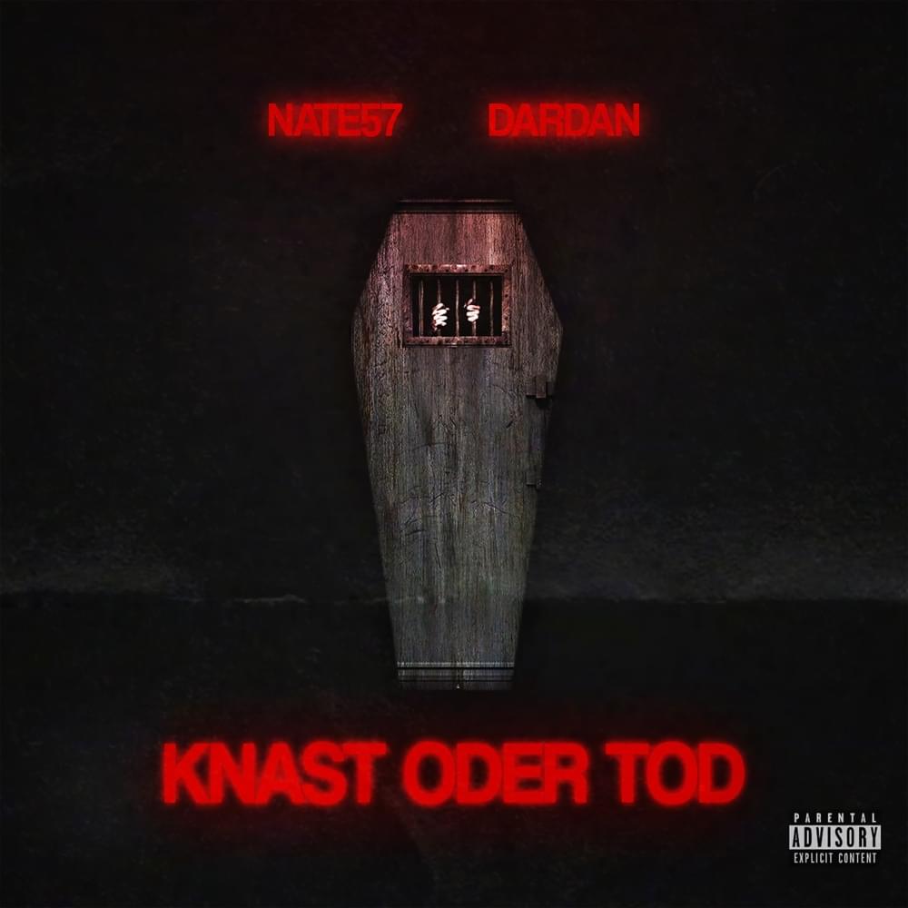 Album cover art for "Knast oder Tod" by Nate57 & Dardan