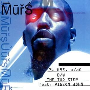 Album cover art for "24 Hrs. w/a G" by Murs & The Lil’ Homie Grover