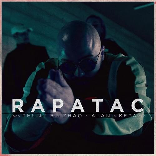 Album cover art for "RAPATAC" by Phunk B & Zhao & Alan & Kepa