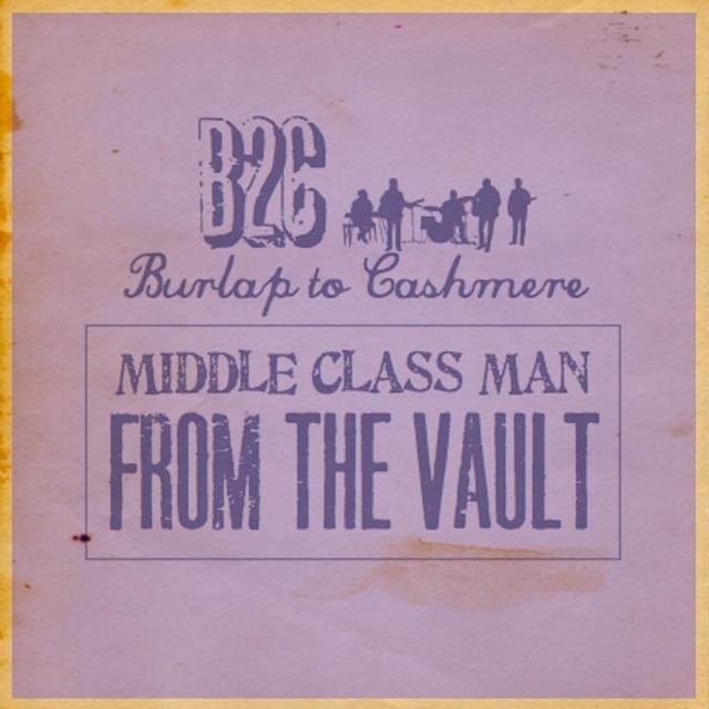 Album cover art for "Middle Class Man" by Burlap to Cashmere