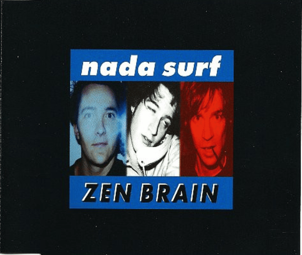 Album cover art for "Zen Brain" by Nada Surf