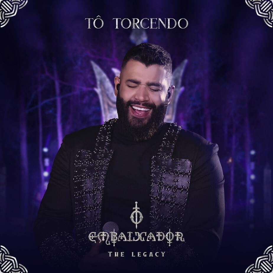 Album cover art for "Tô Torcendo" by Gusttavo Lima