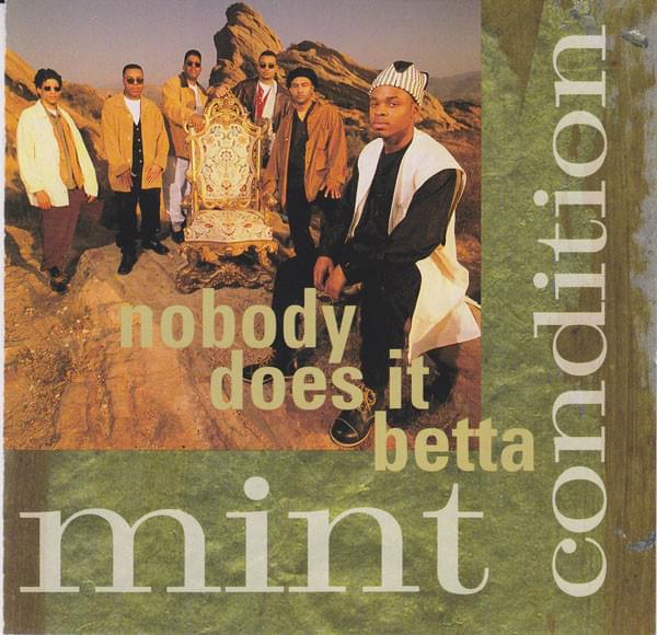 Album cover art for "Nobody Does It Betta" by Mint Condition