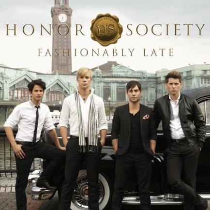 Where Are You Now by Honor Society