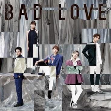 BAD LOVE by AAA (JPN)