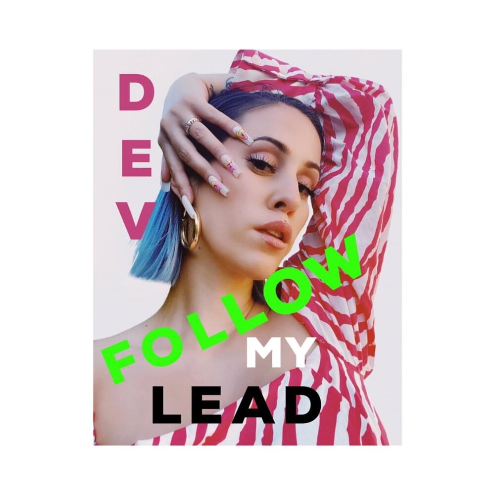 Album cover art for "Follow My Lead" by Dev