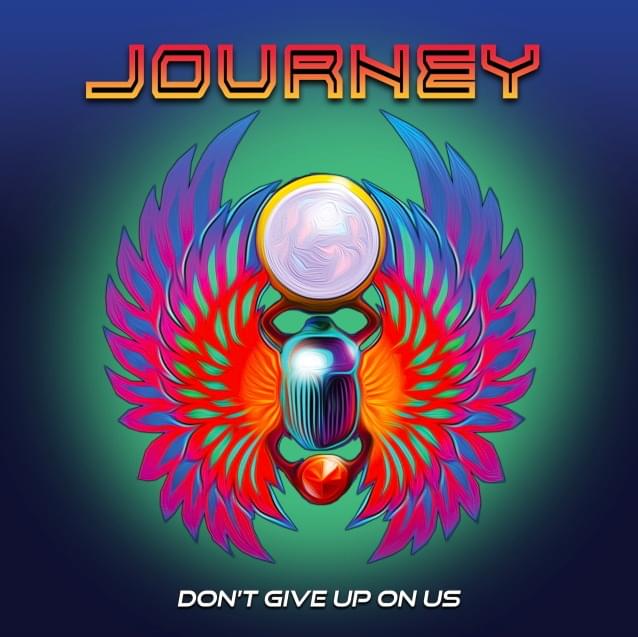 Album cover art for "Don’t Give Up On Us" by Journey