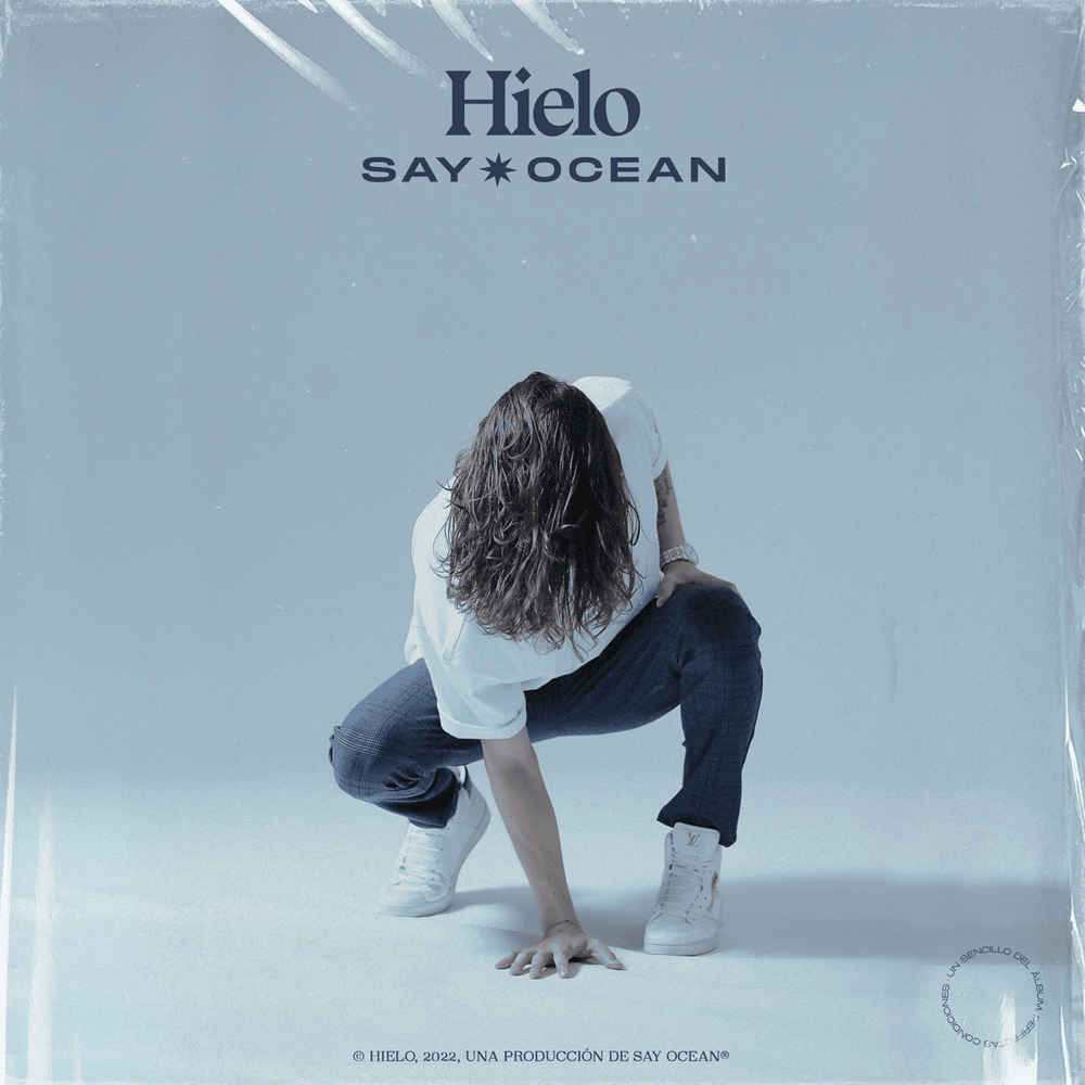 Album cover art for "Hielo" by Say Ocean