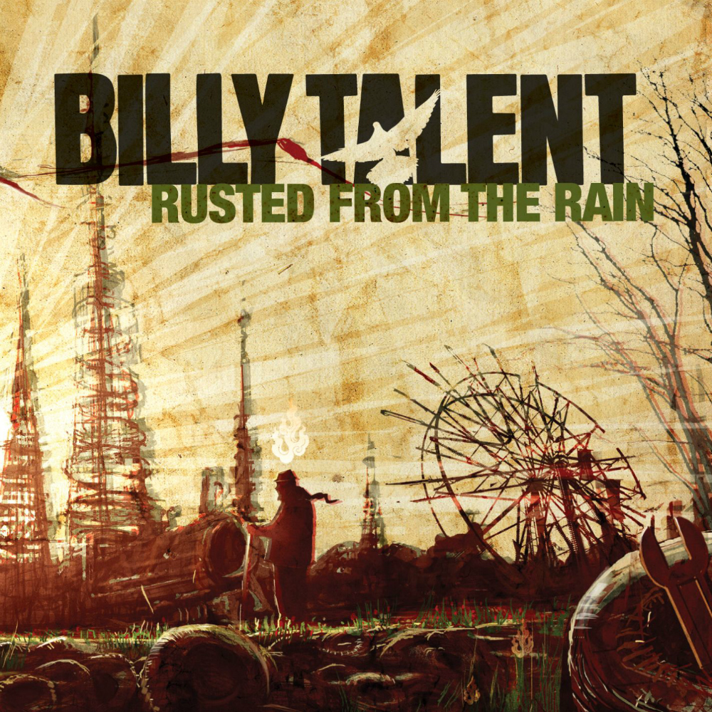 Rusted From the Rain by Billy Talent