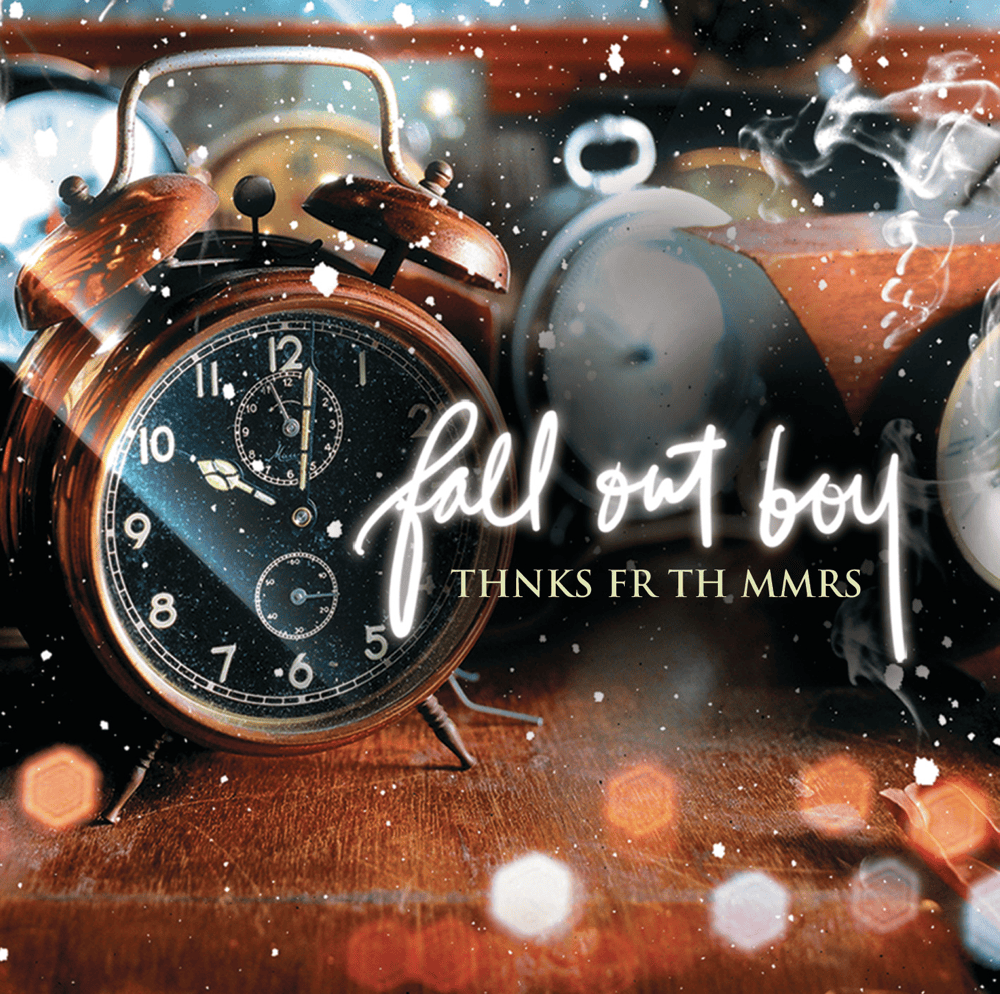 Thnks fr th Mmrs by Fall Out Boy