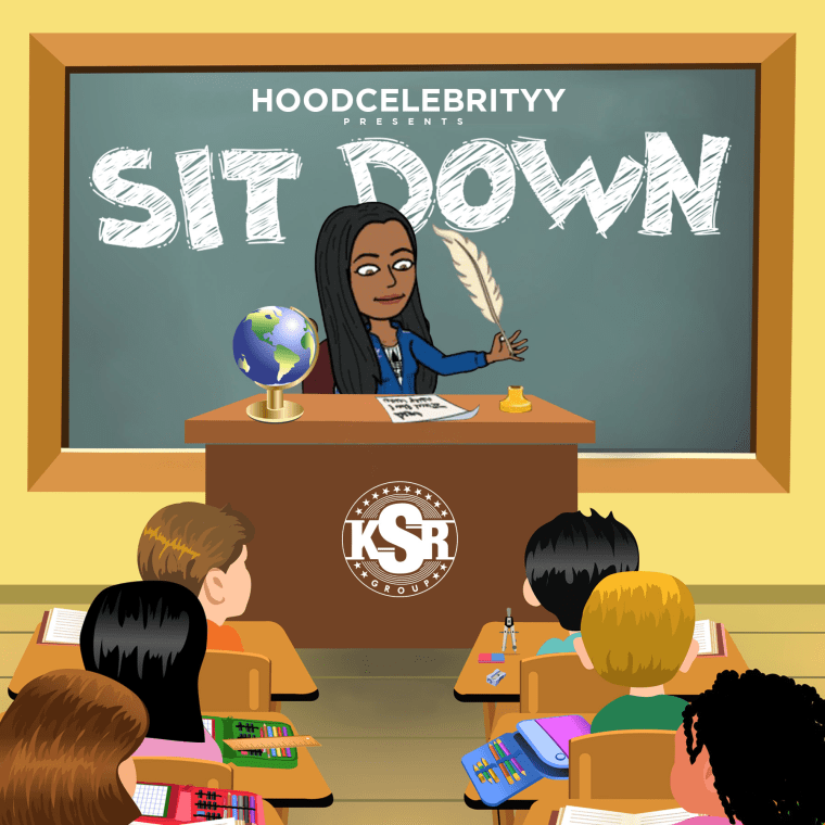 Sit Down by HoodCelebrityy