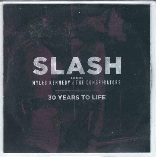 Album cover art for "30 Years to Life" by Slash & The Conspirators & Myles Kennedy