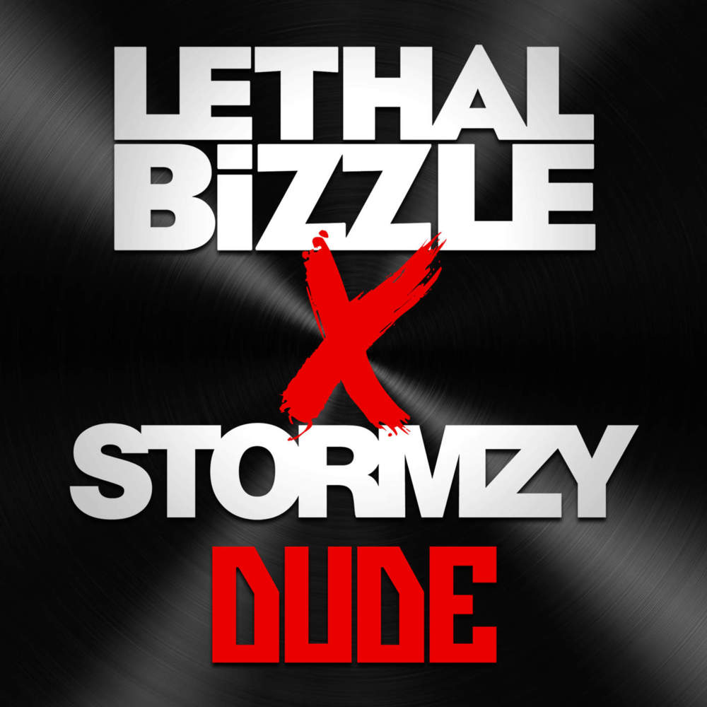 Dude by Lethal Bizzle