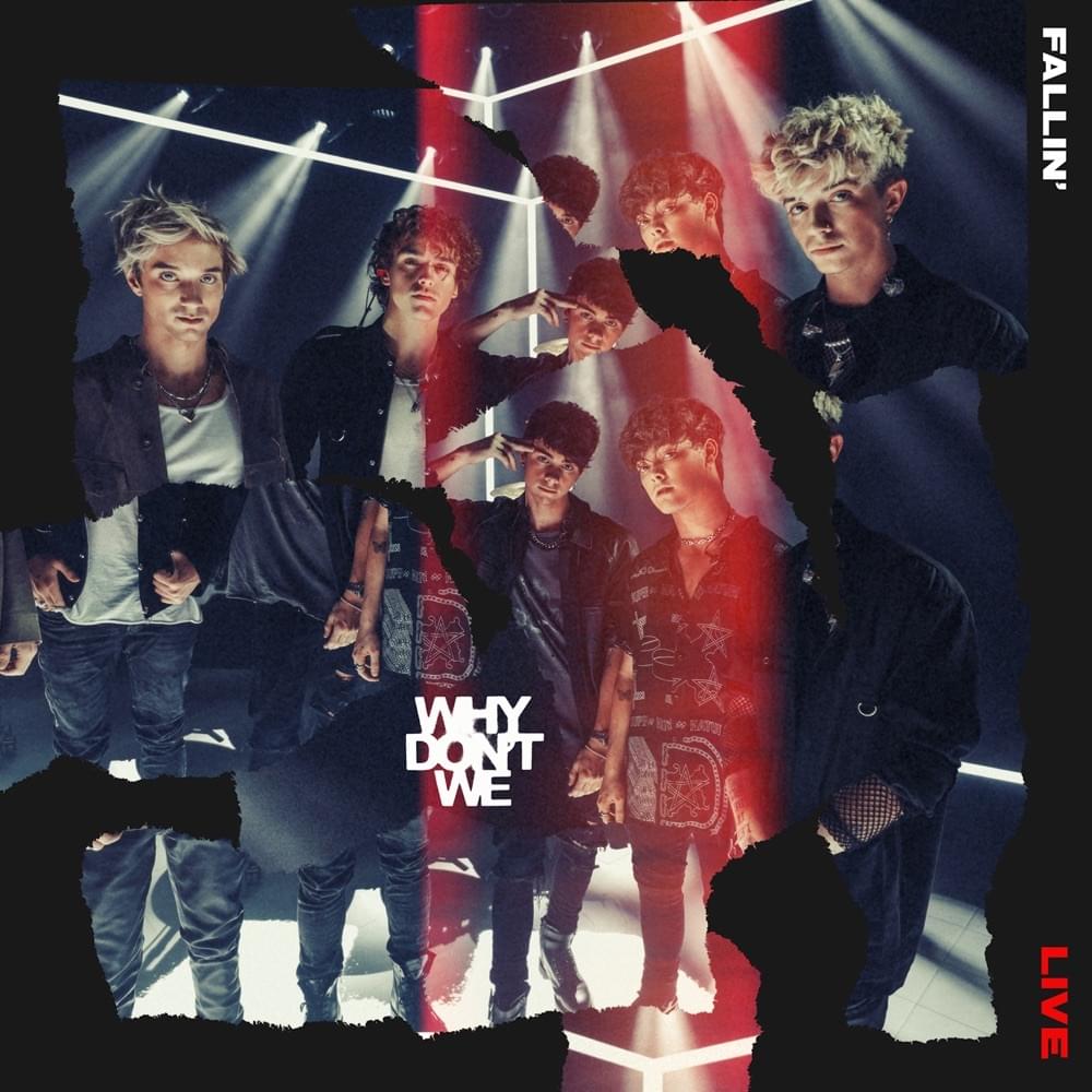Album cover art for "Fallin’ (Adrenaline) [Live]" by Why Don’t We