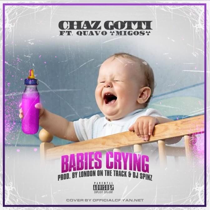 Babies Crying by Chaz Gotti