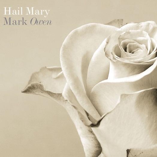 Album cover art for "Hail Mary" by Mark Owen