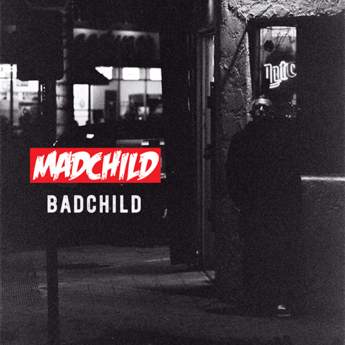 Album cover art for "Badchild" by MadChild