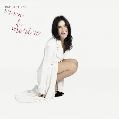 Album cover art for "Viva da morire" by Paola Turci