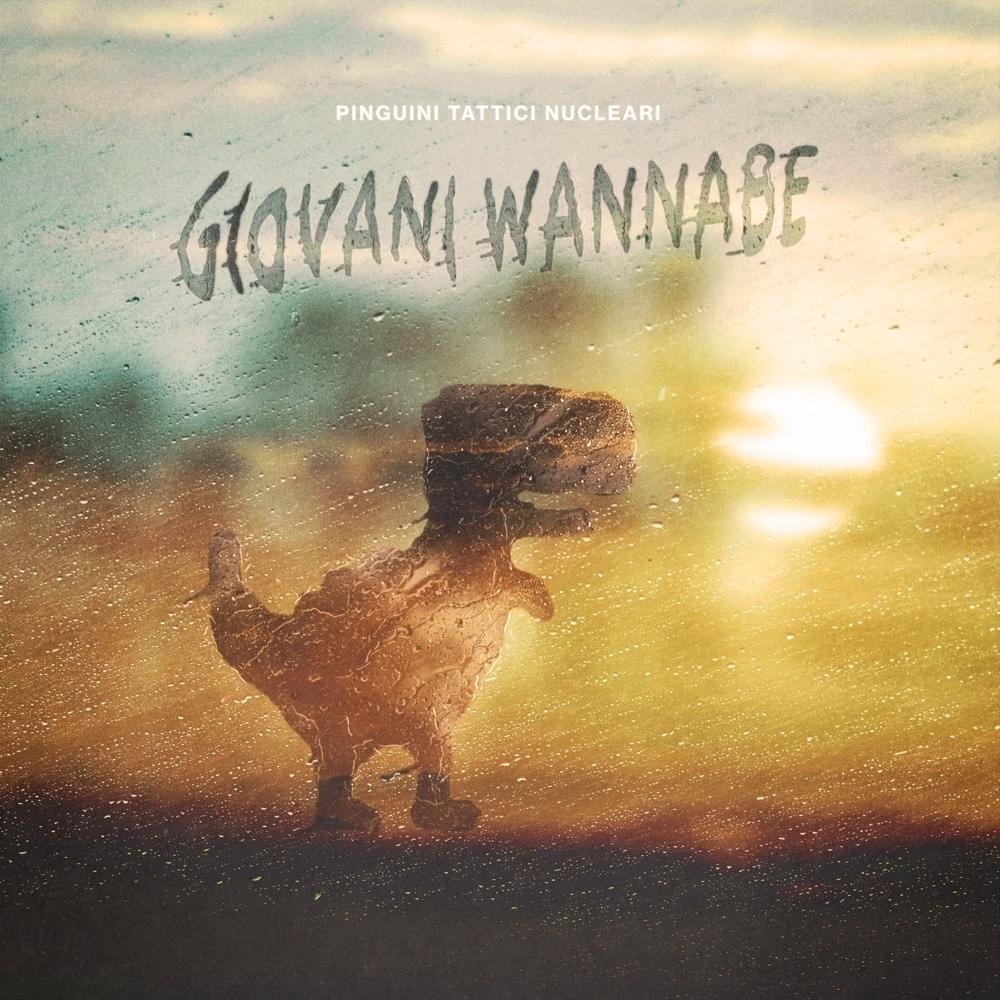 Album cover art for "Giovani Wannabe" by Pinguini Tattici Nucleari