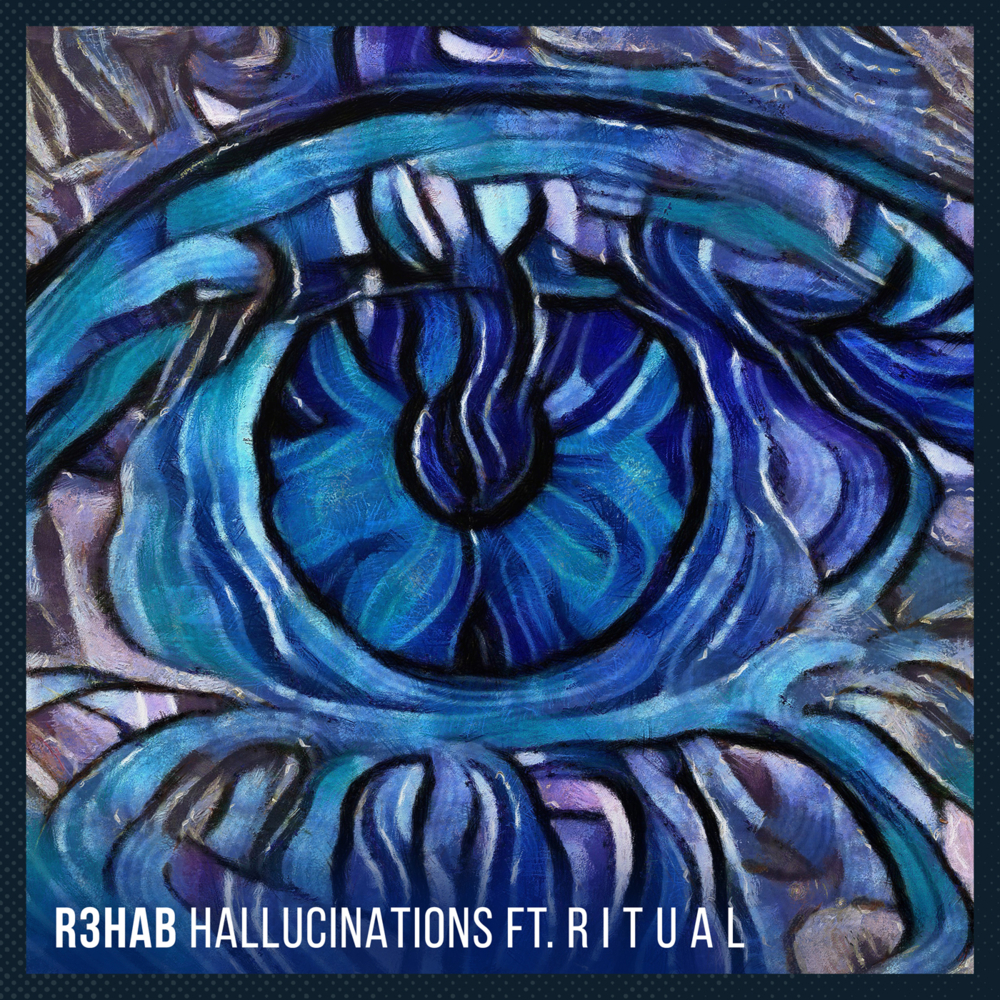 Album cover art for "Hallucinations" by R3HAB & RITUAL