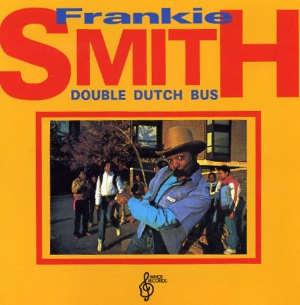 Album cover art for "Double Dutch Bus" by Frankie Smith