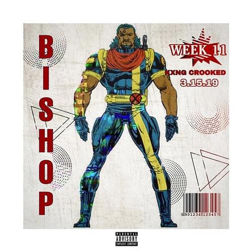 Album cover art for "Bishop" by KXNG Crooked
