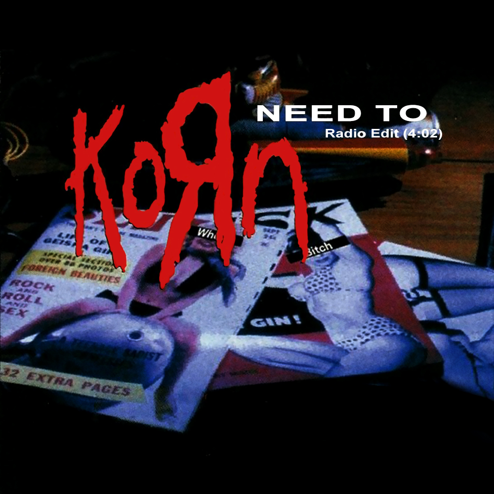 Album cover art for "Need To" by Korn