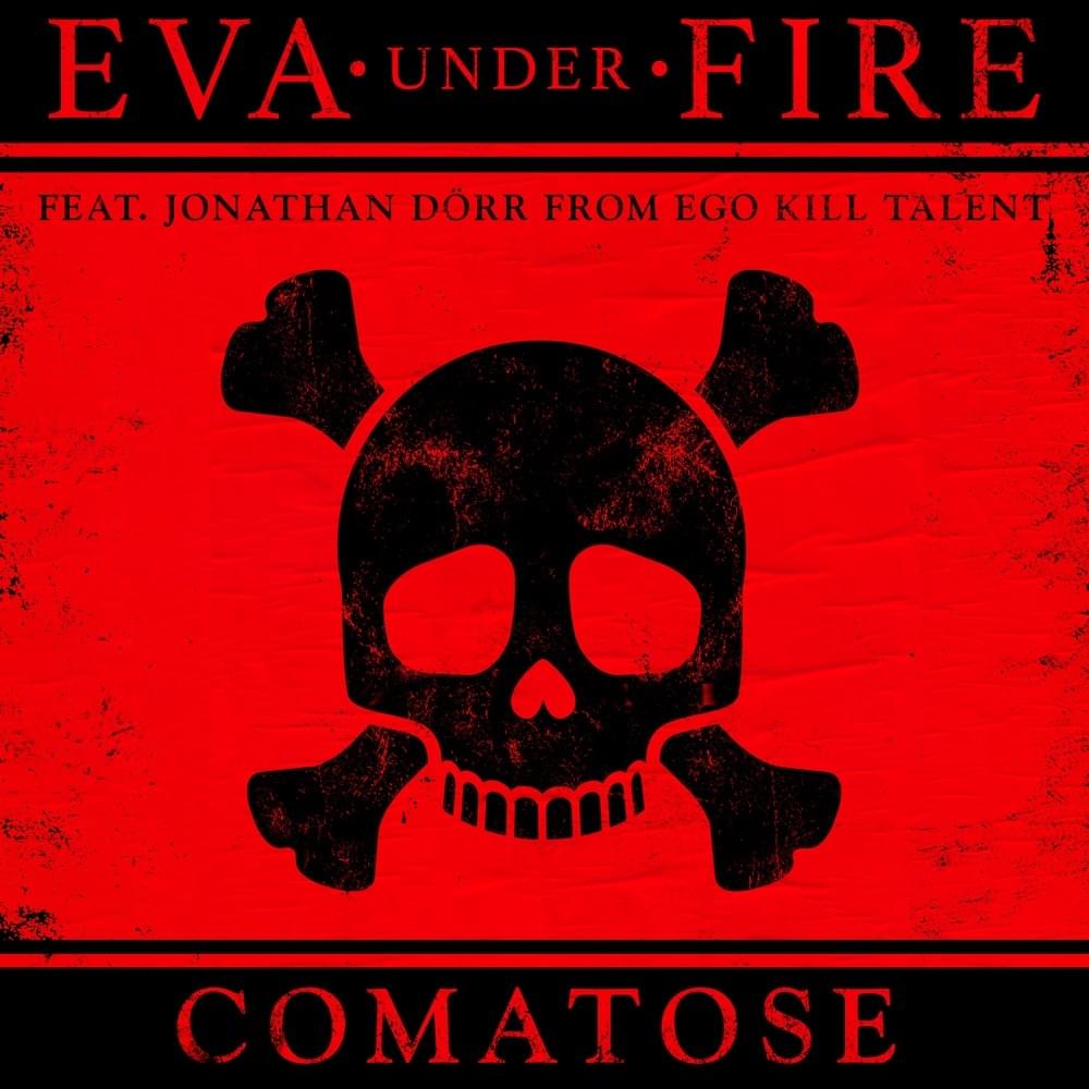 Album cover art for "Comatose" by Eva Under Fire & Jonathan Dörr