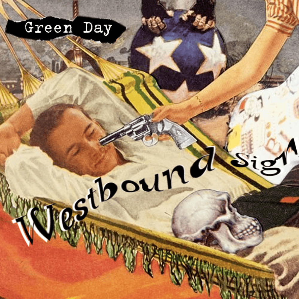 Album cover art for "Westbound Sign" by Green Day