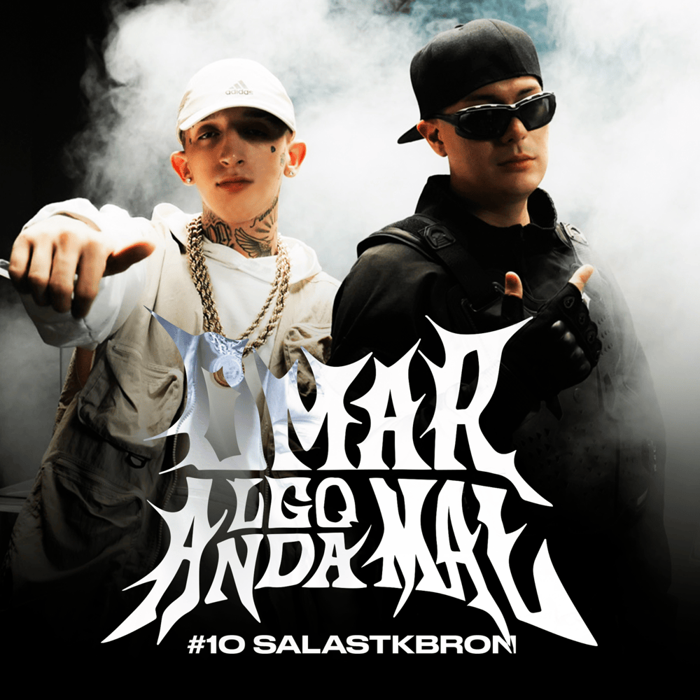Album cover art for "SALASTKBRON Omar Algo Anda Mal #10" by Omar Varela