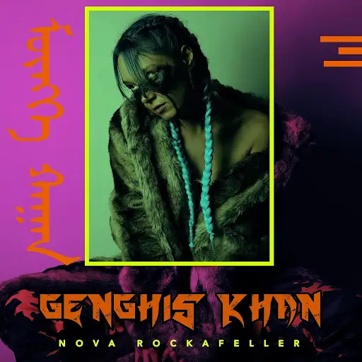 Album cover art for "GENGHIS KHAN" by Nova Rockafeller