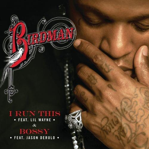 Album cover art for "Bossy" by Birdman & Jason Derulo