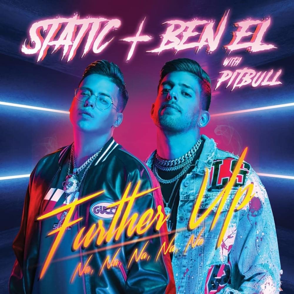 Further Up (Na, Na, Na, Na, Na) by Static & Ben El - סטטיק ובן אל