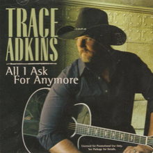 Album cover art for "All I Ask For Anymore" by Trace Adkins