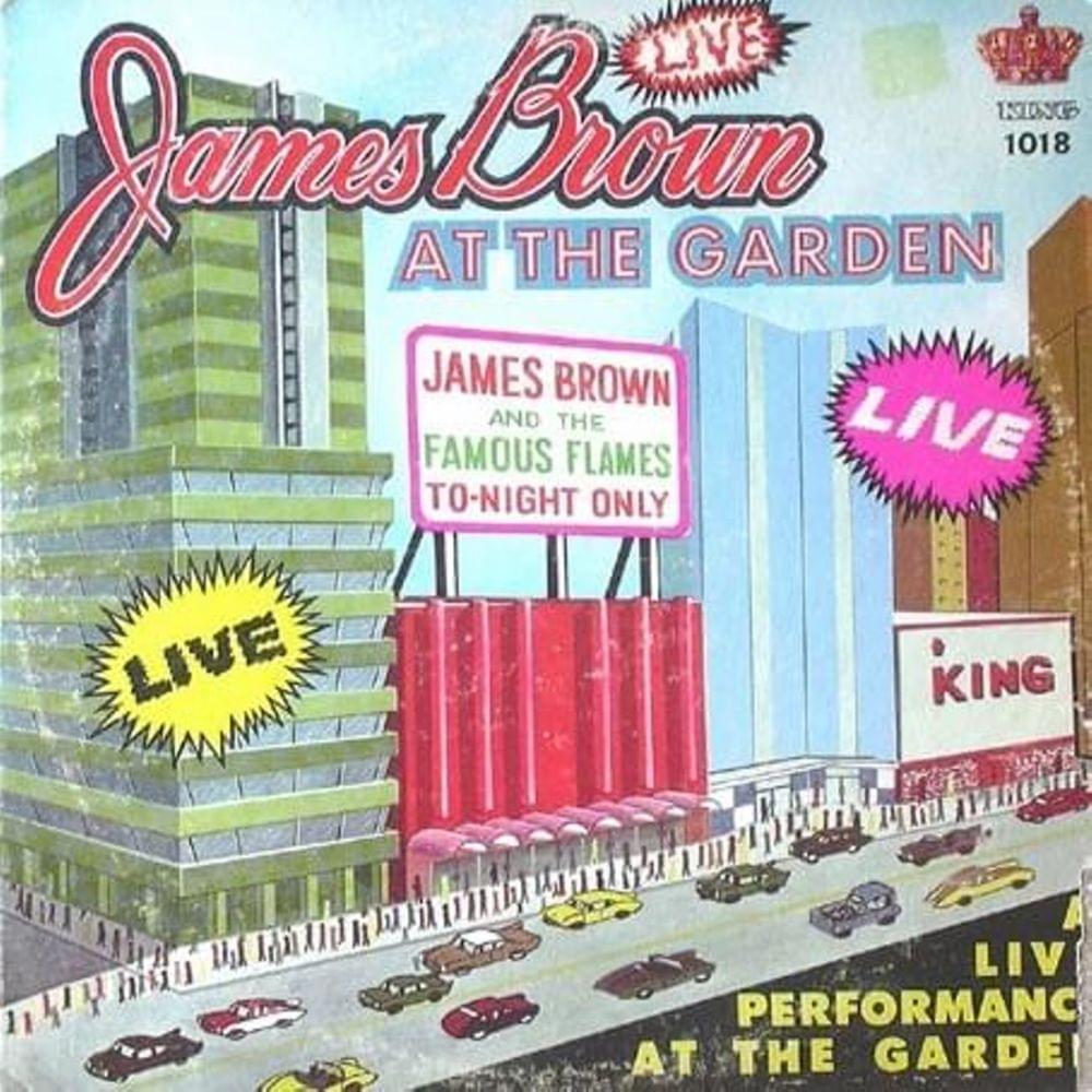 Album cover art for "I Got You (I Feel Good) (Live At The Garden/1967)" by James Brown