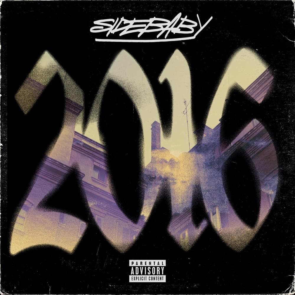 Album cover art for "2016" by Side Baby