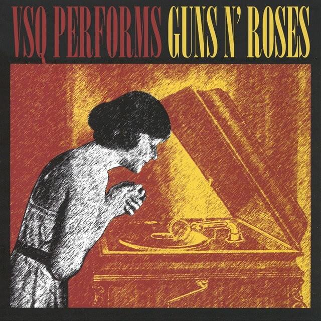 Cover image for The String Quartet Tribute to Guns N’ Roses