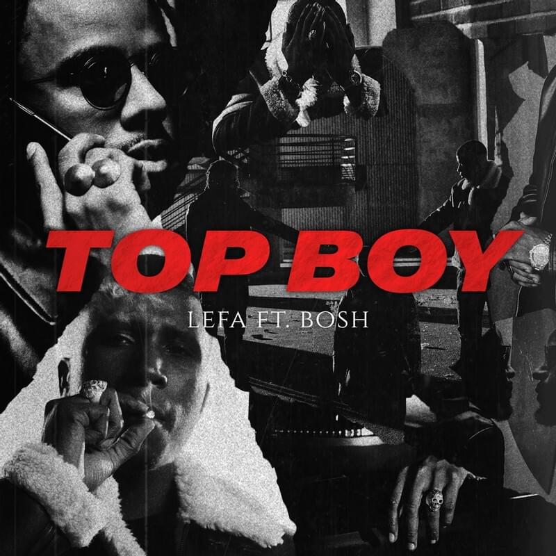 Album cover art for "Top Boy" by Lefa & Bosh