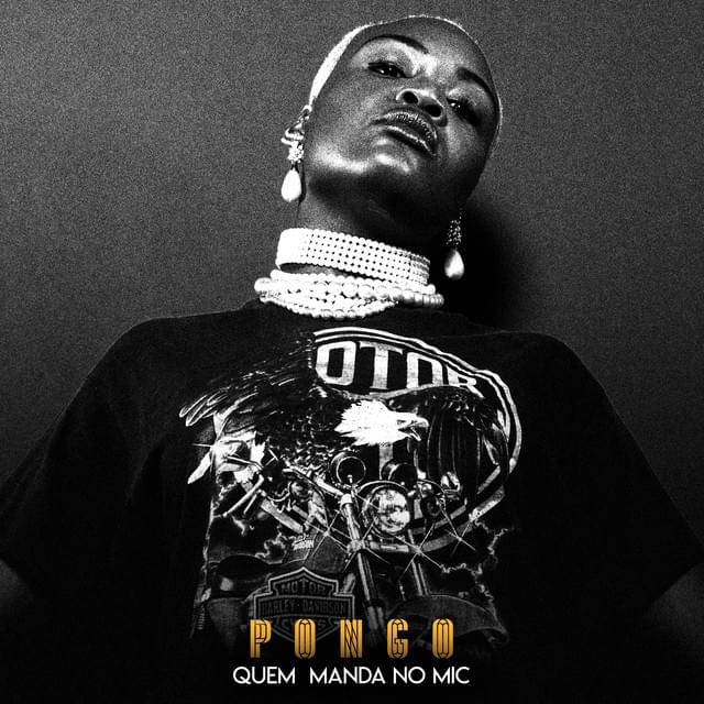 Album cover art for "Quem Manda No Mic" by PONGO