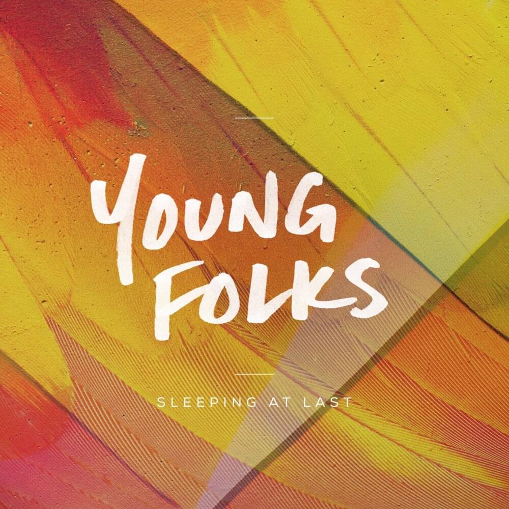Album cover art for "Young Folks" by Sleeping At Last