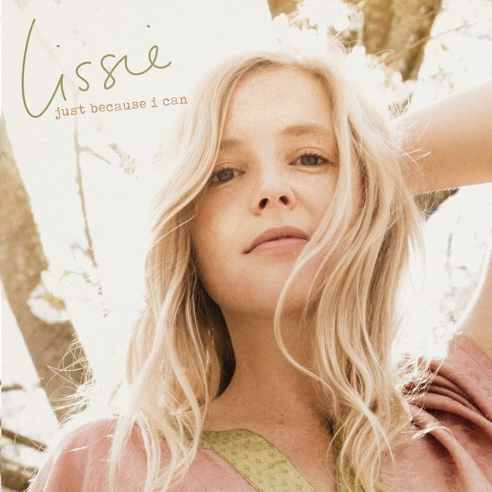 Album cover art for "Just Because I Can" by Lissie