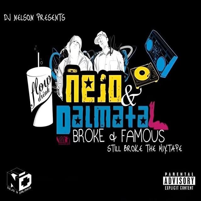Cover image for Broke & Famous Still Broke The Mixtape