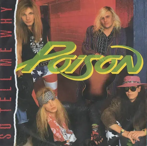 Album cover art for "So Tell Me Why" by Poison