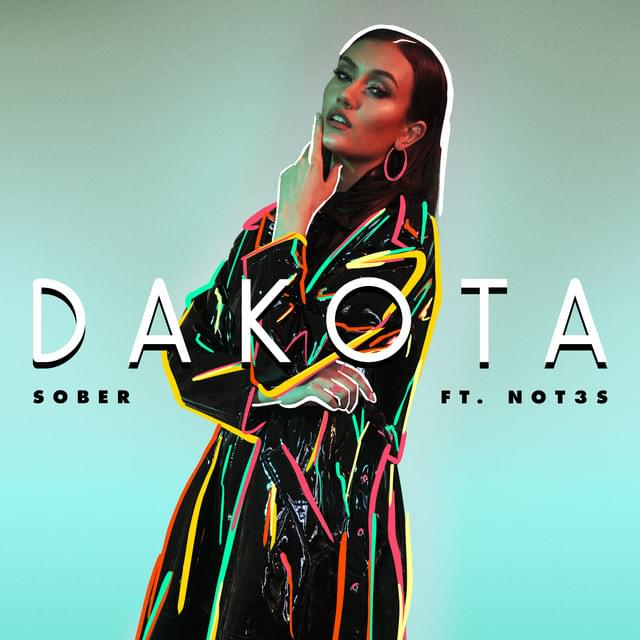 Sober by Dakota