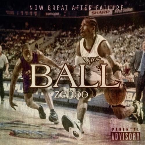 Album cover art for "BALL" by Zebbo