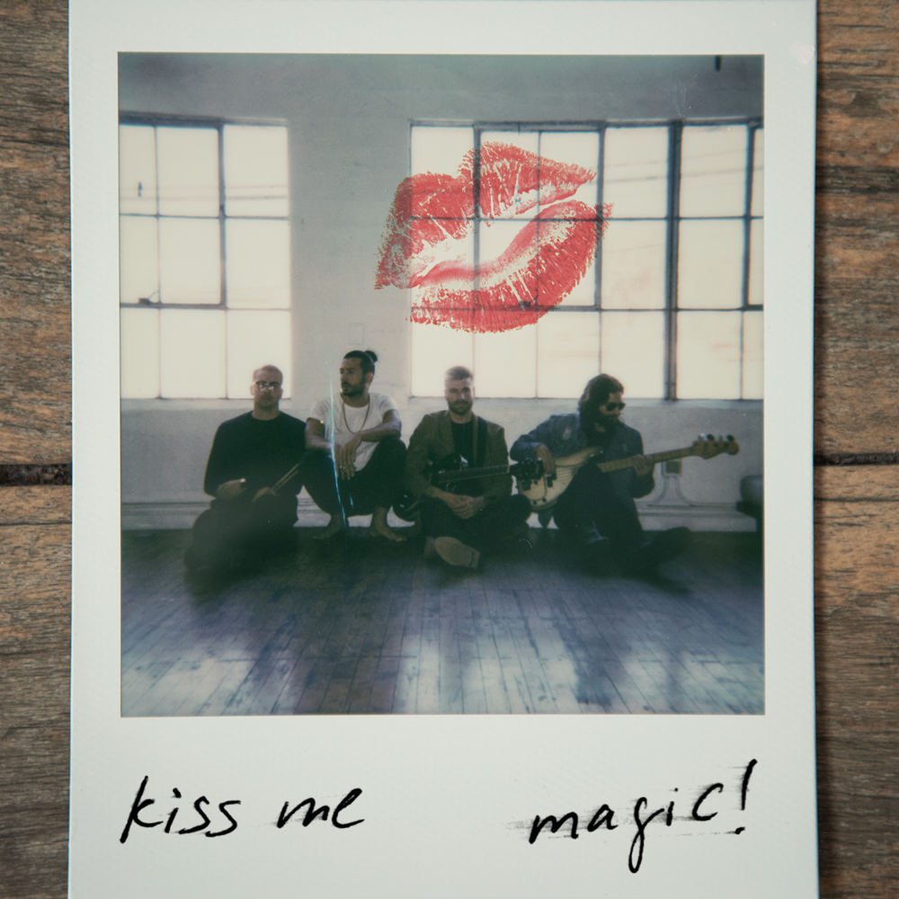 Kiss Me by MAGIC!