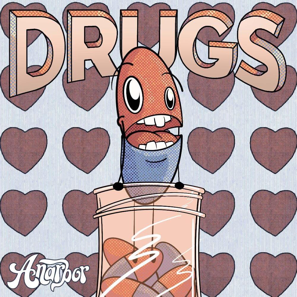 Album cover art for "Drugs" by Anarbor