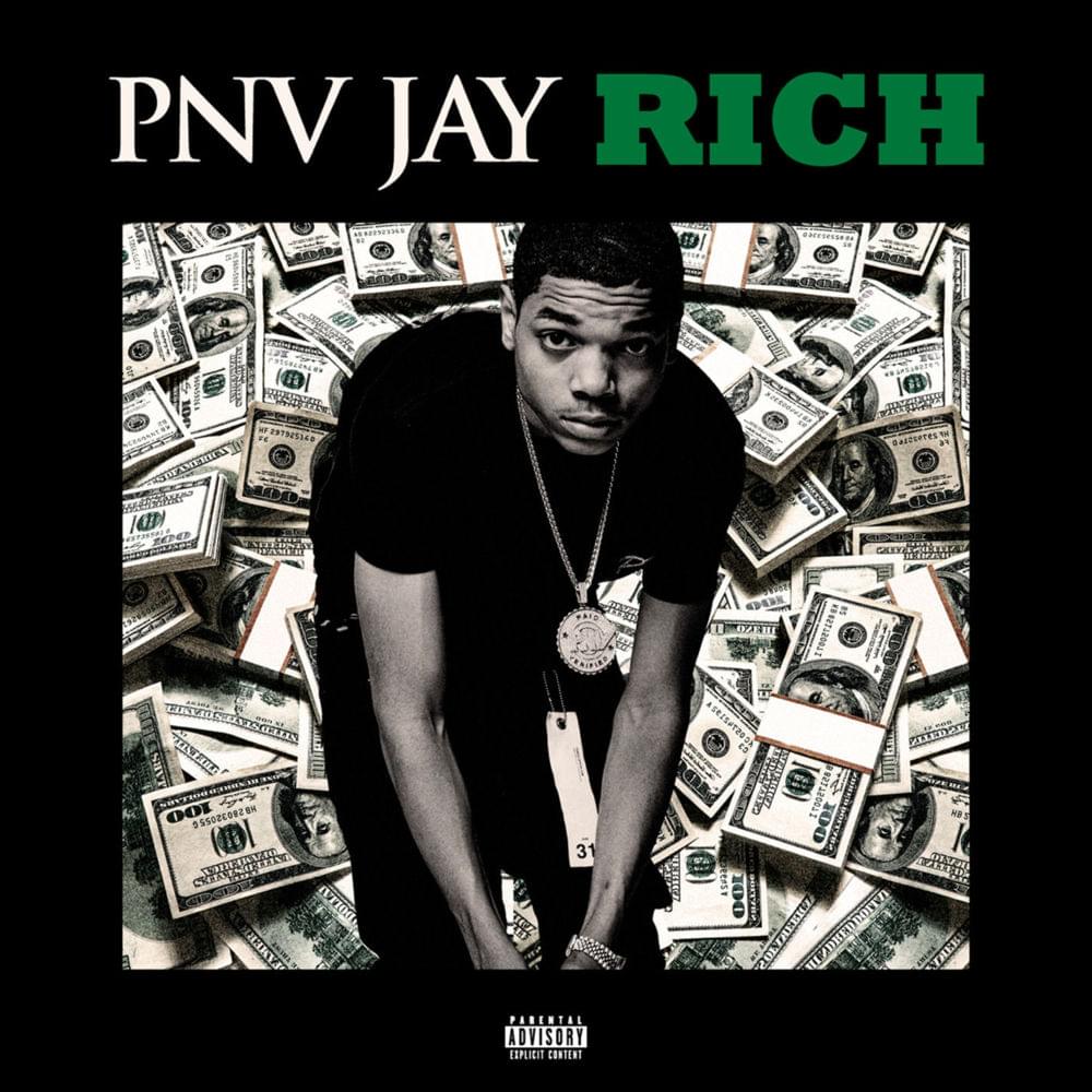 Rich by PNV Jay
