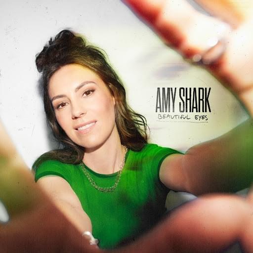 Album cover art for "Beautiful Eyes" by Amy Shark