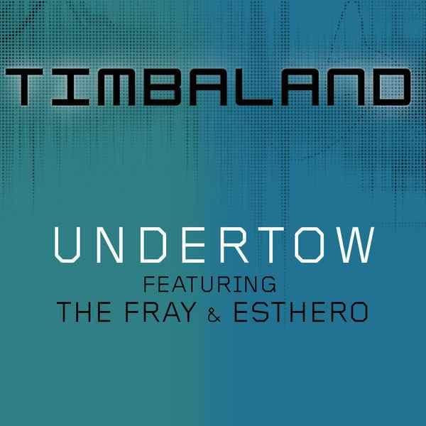 Album cover art for "Undertow" by Timbaland & The Fray & Esthero